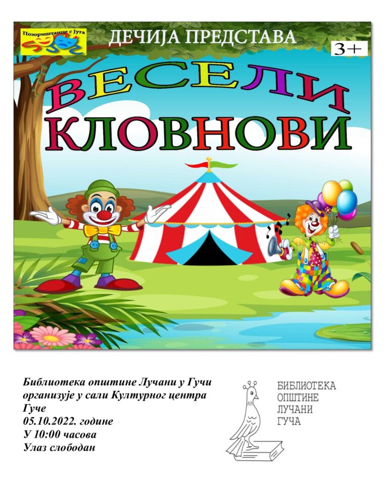 Predstava ,,Veseli klovnovi“ u Guči - Lokal Info