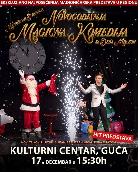 НОВОГОДИШЊА МАЂИОНИЧАРСКА КОМЕДИЈА СА ДЕДА МРАЗОМ, УТОРАК 17.12.2024. УЛАЗ ЈЕ СЛОБОДАН! - Lokal Info